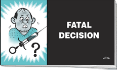 Fatal Decision